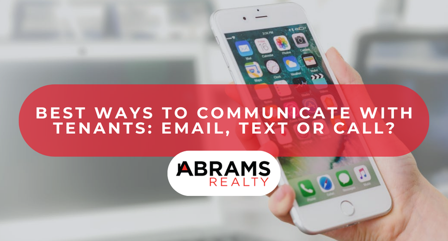 Best Ways to Communicate With Tenants: Email, Text or Call?